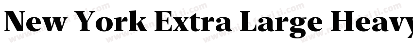 New York Extra Large Heavy字体转换